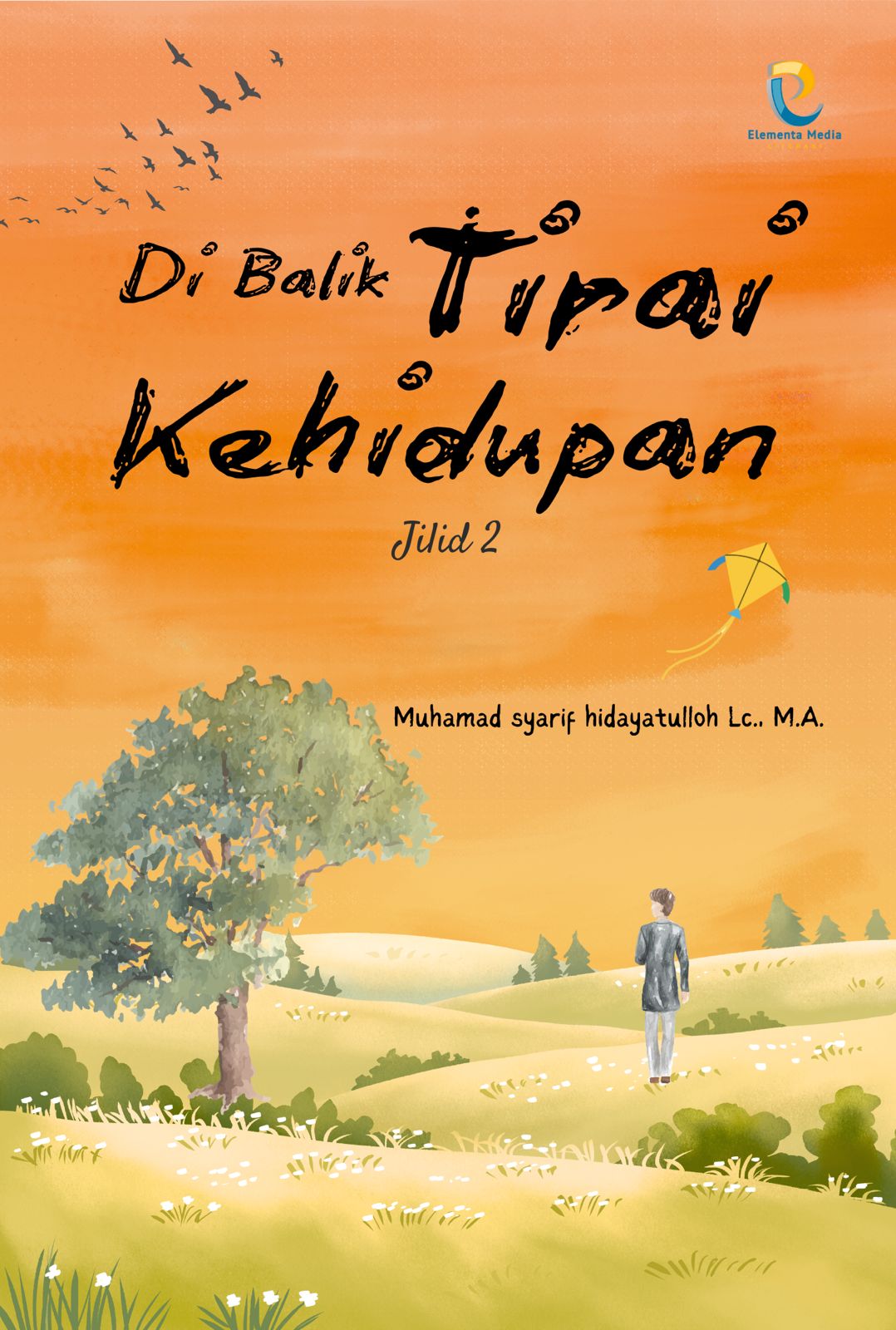 Di Balik Tirai Kehidupan Jilid 2